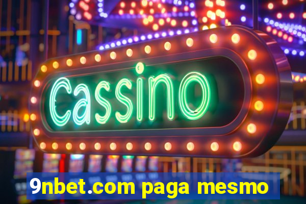 9nbet.com paga mesmo