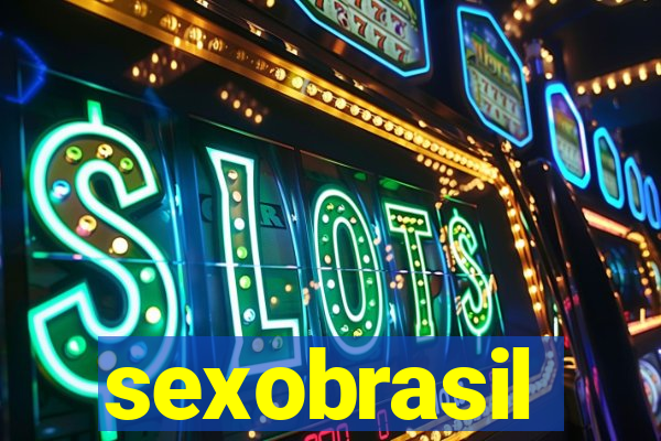 sexobrasil