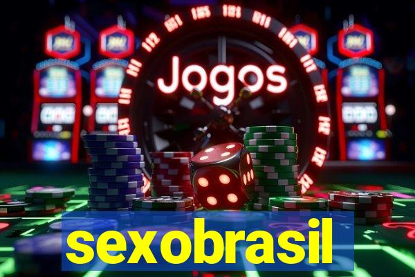 sexobrasil