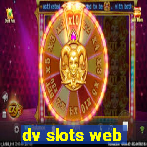 dv slots web