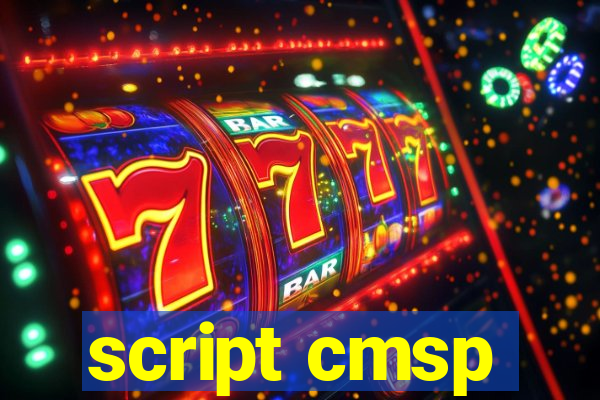 script cmsp