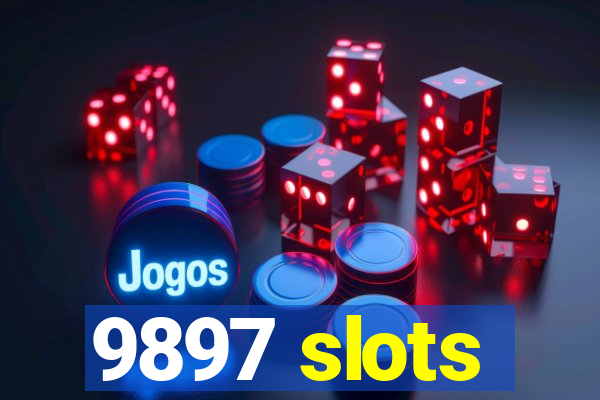 9897 slots