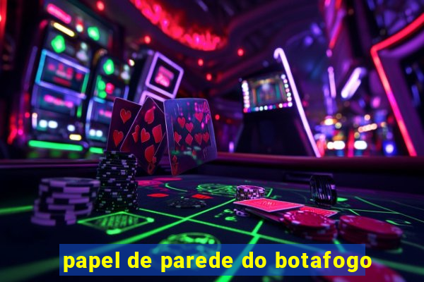 papel de parede do botafogo