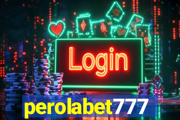 perolabet777