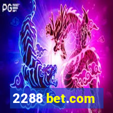 2288 bet.com