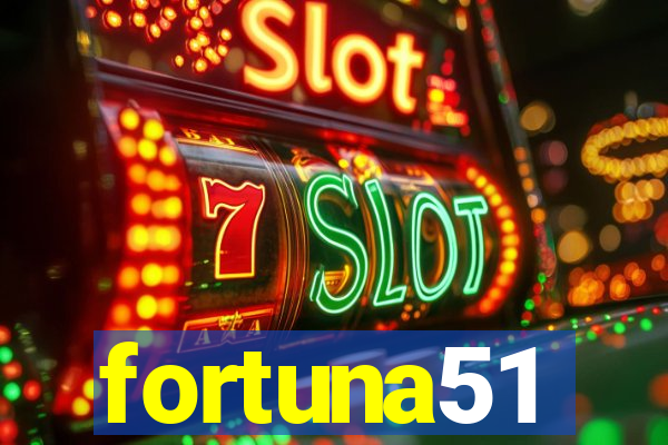 fortuna51