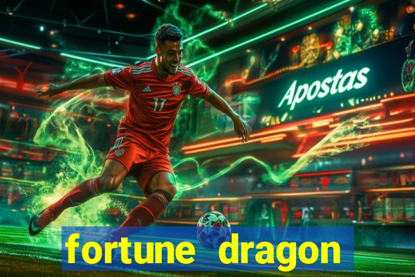 fortune dragon melhor horário para jogar