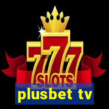 plusbet tv