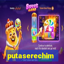 putaserechim