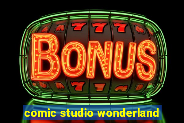 comic studio wonderland