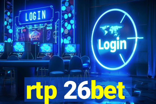 rtp 26bet