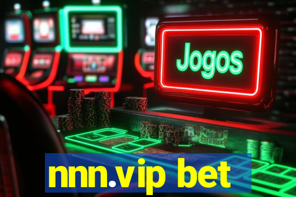 nnn.vip bet