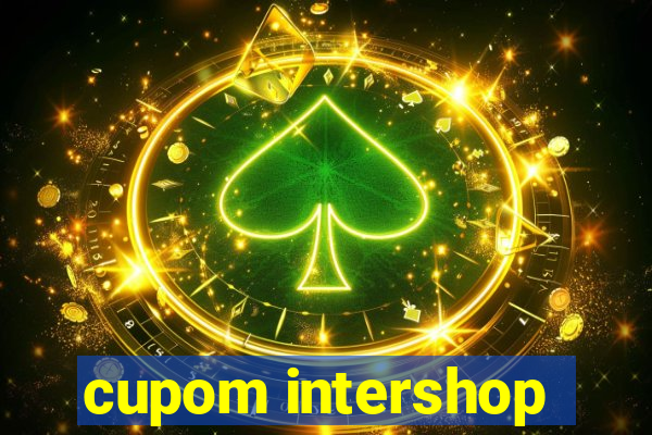 cupom intershop