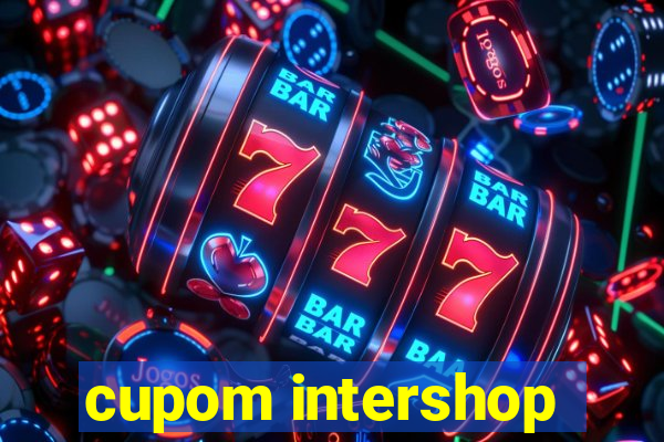 cupom intershop