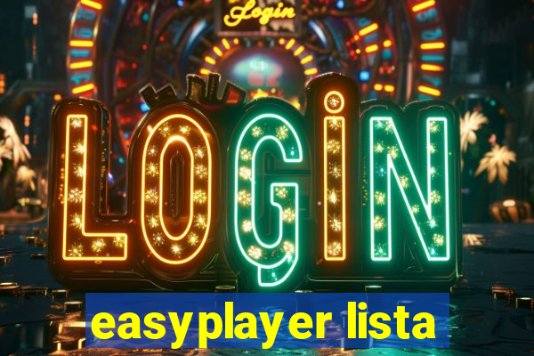 easyplayer lista