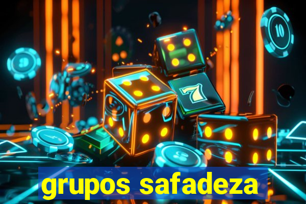 grupos safadeza