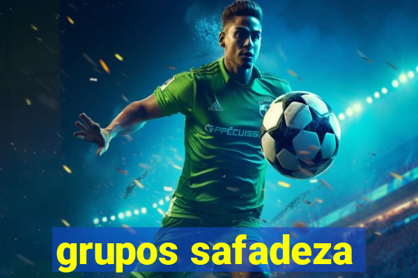 grupos safadeza