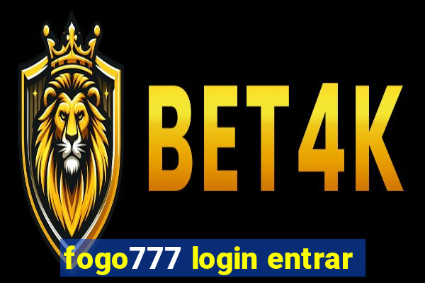 fogo777 login entrar