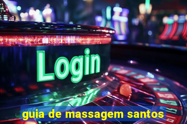 guia de massagem santos