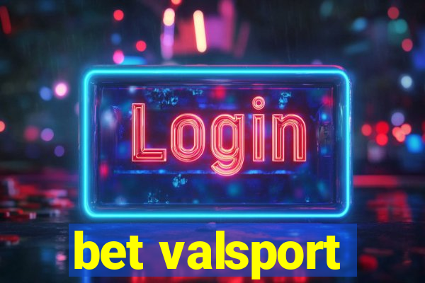 bet valsport