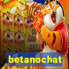 betanochat