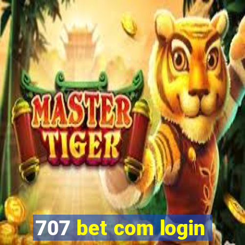 707 bet com login