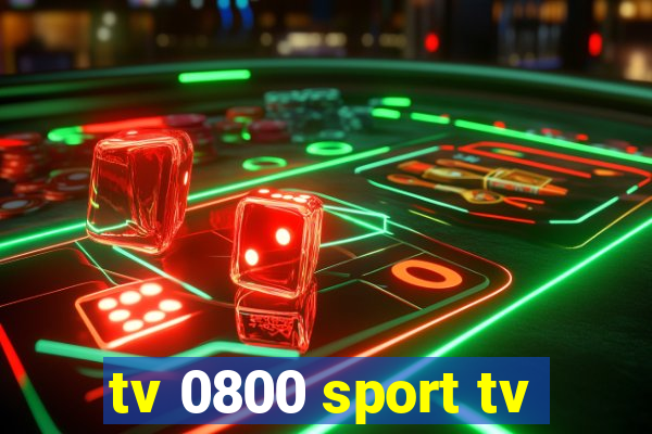 tv 0800 sport tv