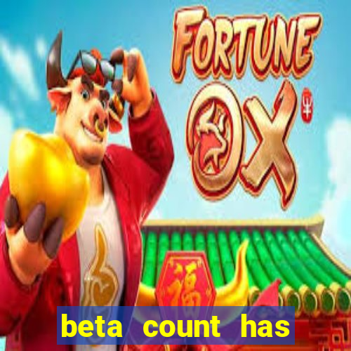 beta count has changed pt br