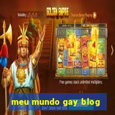 meu mundo gay blog