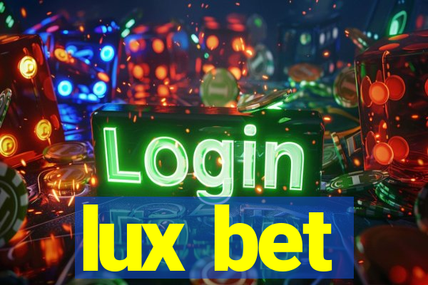 lux bet