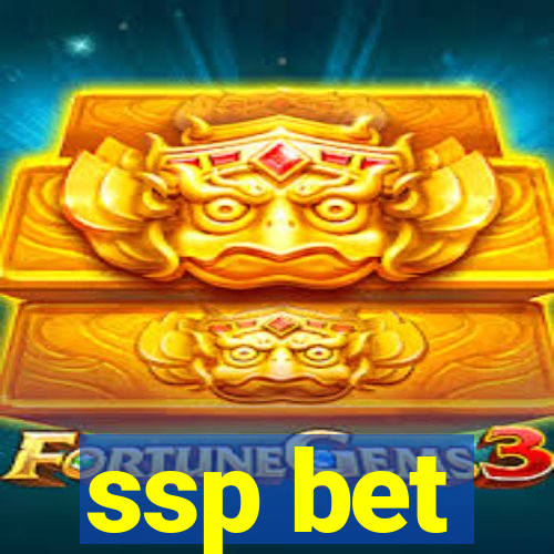 ssp bet