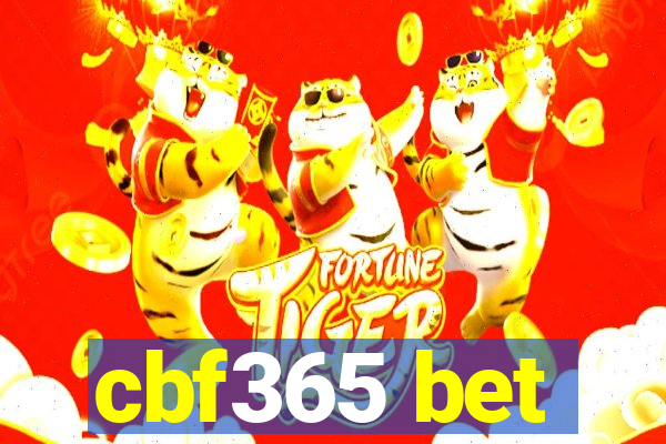 cbf365 bet