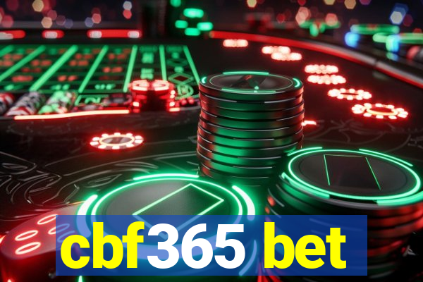 cbf365 bet