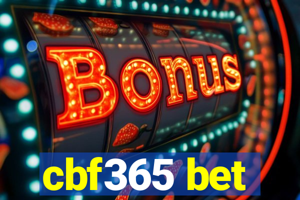 cbf365 bet