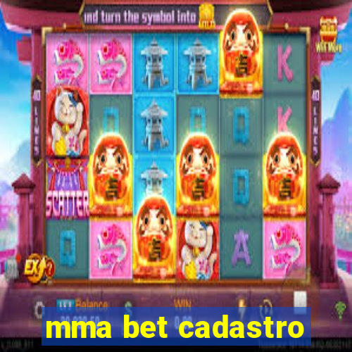 mma bet cadastro