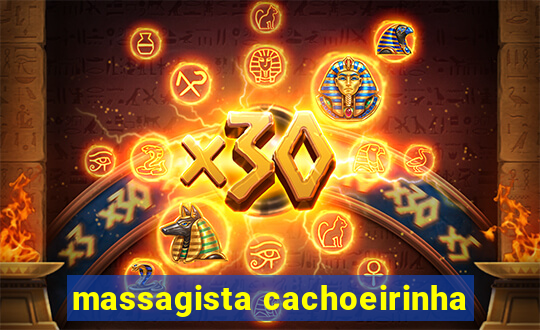 massagista cachoeirinha