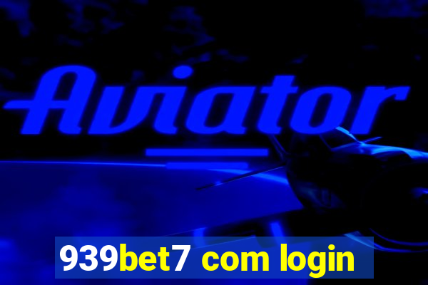 939bet7 com login