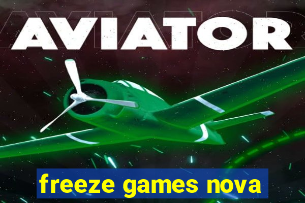 freeze games nova