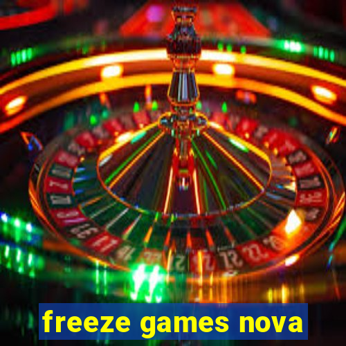 freeze games nova