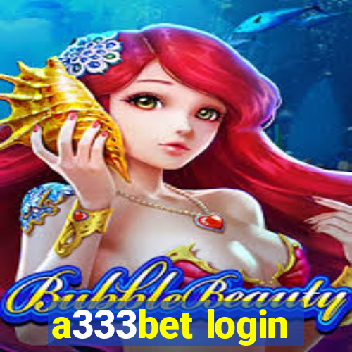 a333bet login