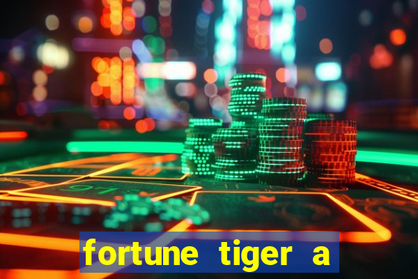 fortune tiger a partir de 1 real