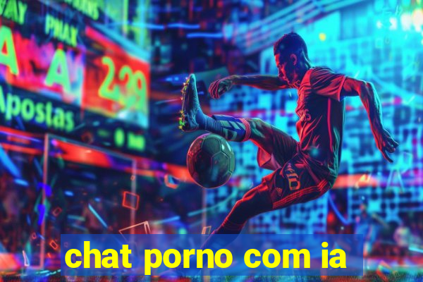 chat porno com ia