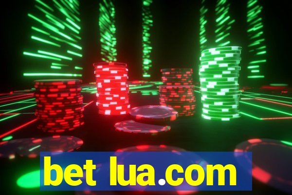 bet lua.com