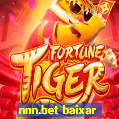 nnn.bet baixar