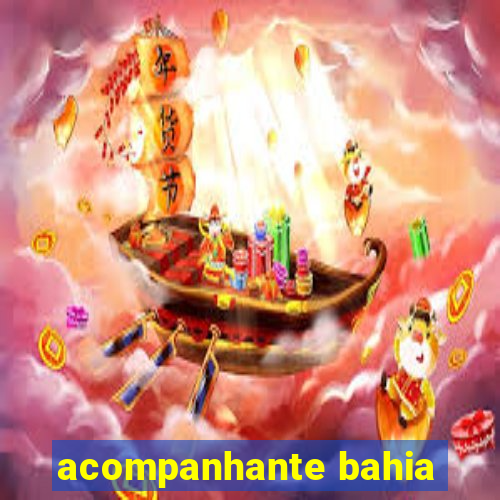 acompanhante bahia