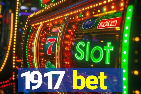 1917 bet