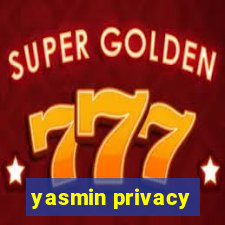 yasmin privacy