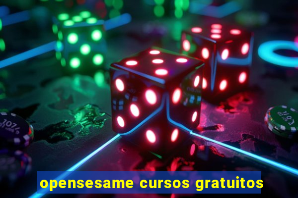 opensesame cursos gratuitos