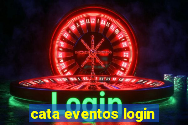 cata eventos login