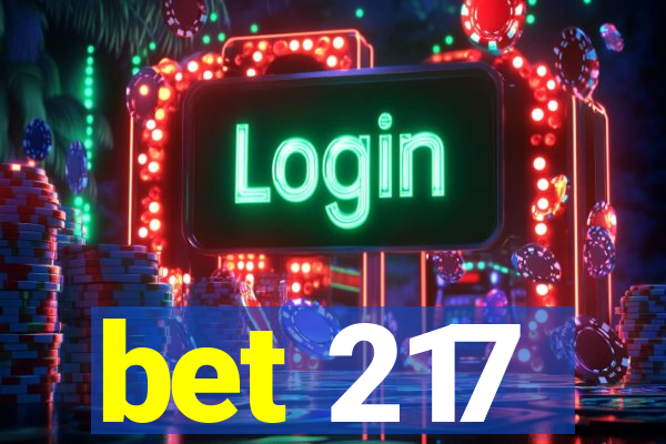 bet 217